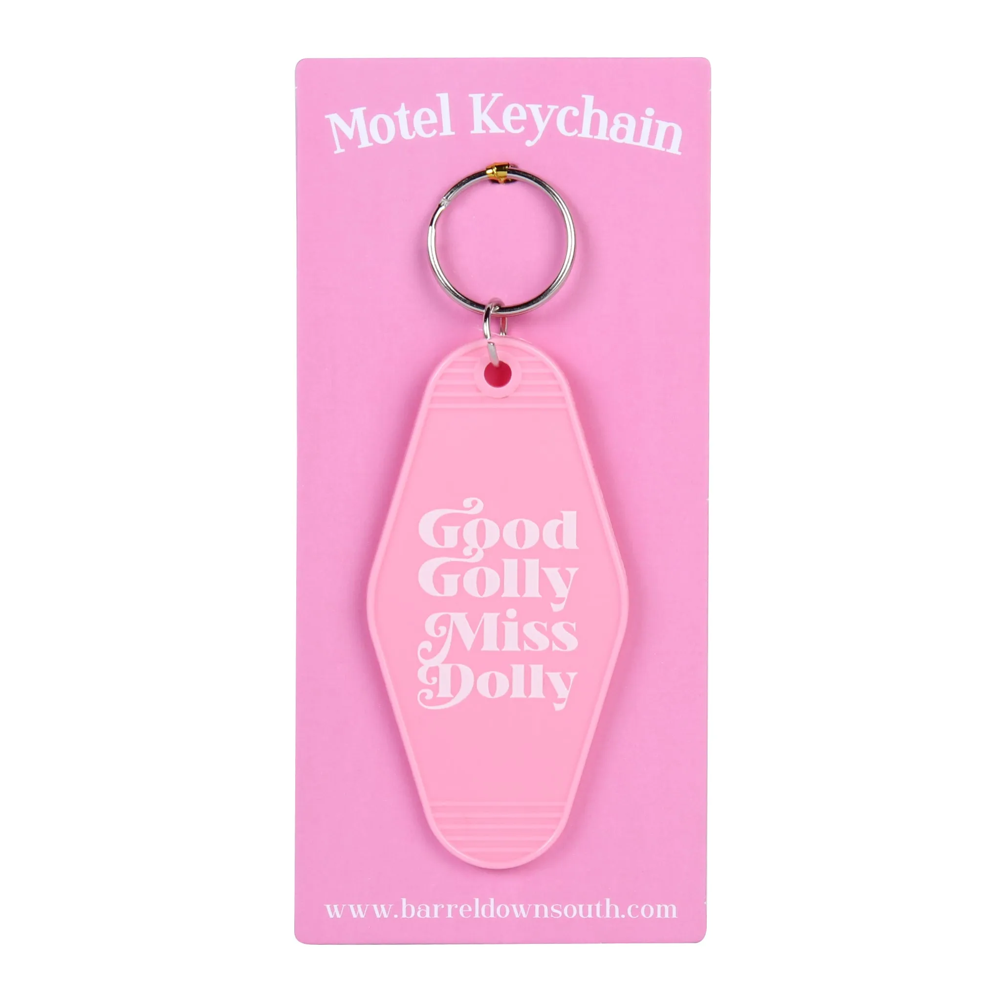 Good Golly Miss Dolly Hotel Motel Key Chain